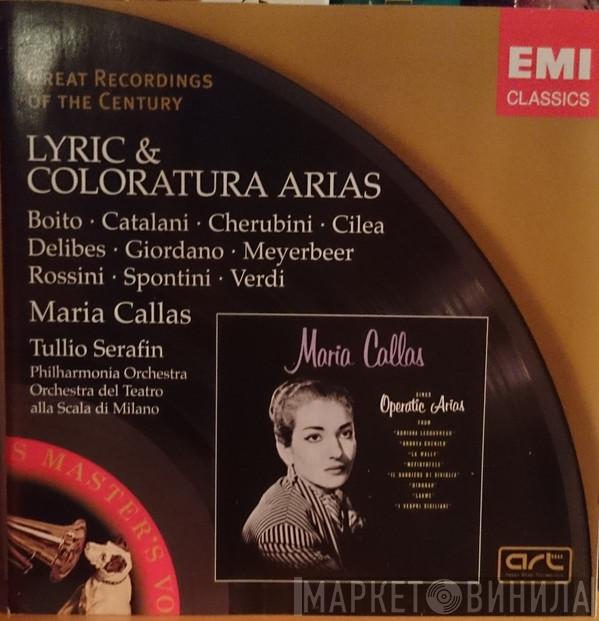 Maria Callas, Philharmonia Orchestra, Tullio Serafin, Orchestra Del Teatro Alla Scala - Lyric And Coloratura Arias
