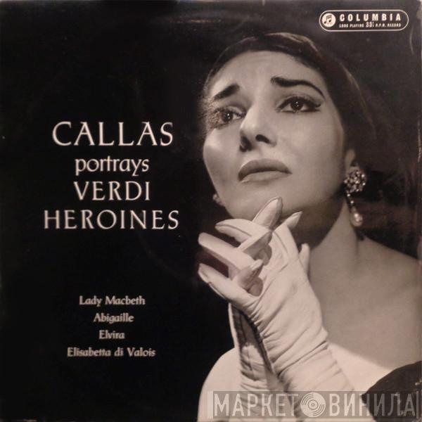  Maria Callas  - Portrays Verdi Heroines