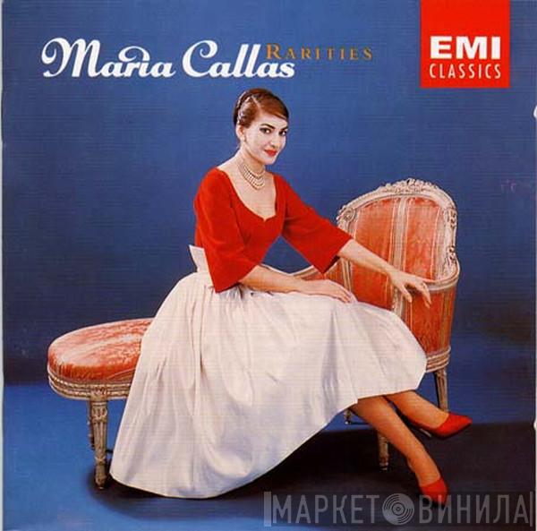 Maria Callas - Rarities
