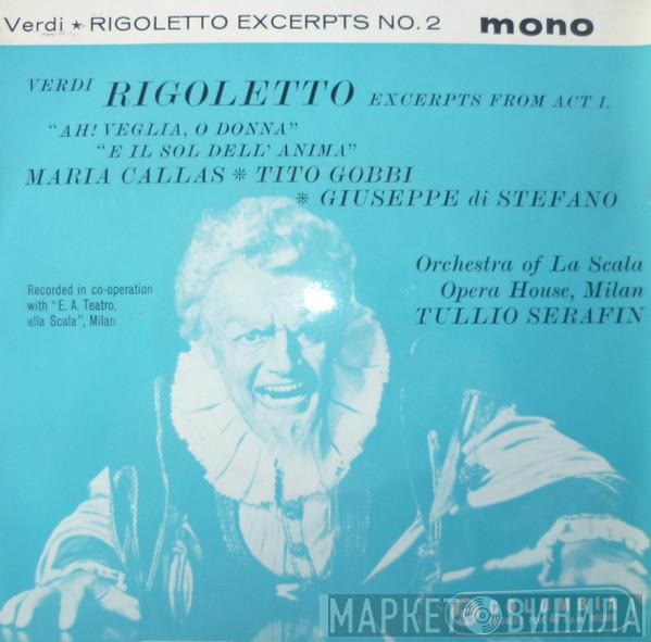 , Maria Callas , Tito Gobbi , Giuseppe di Stefano  Giuse Gerbino  - Verdi Rigoletto Excerpts No.2  Excerpts From Act 1