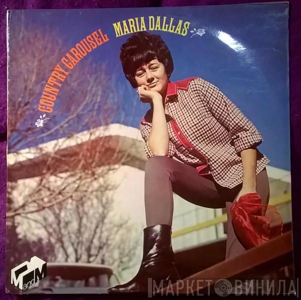 Maria Dallas - Country Carousel