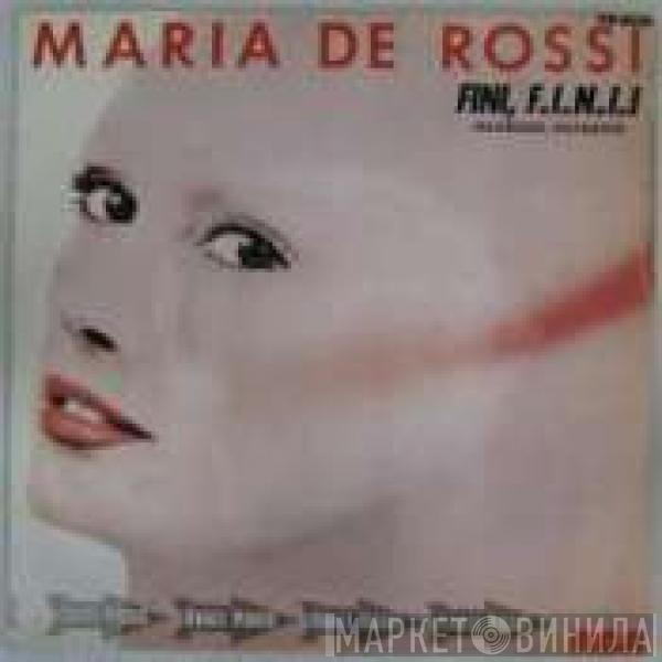 Maria De Rossi - Fini, F.I.N.I.I.
