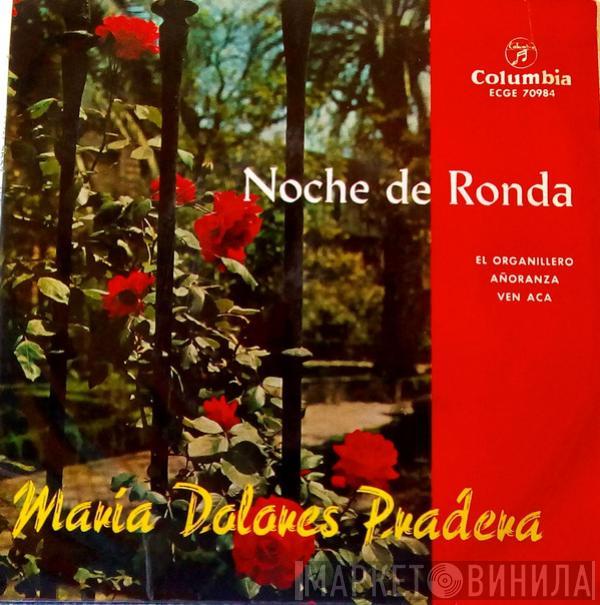 Maria Dolores Pradera - Noche De Ronda