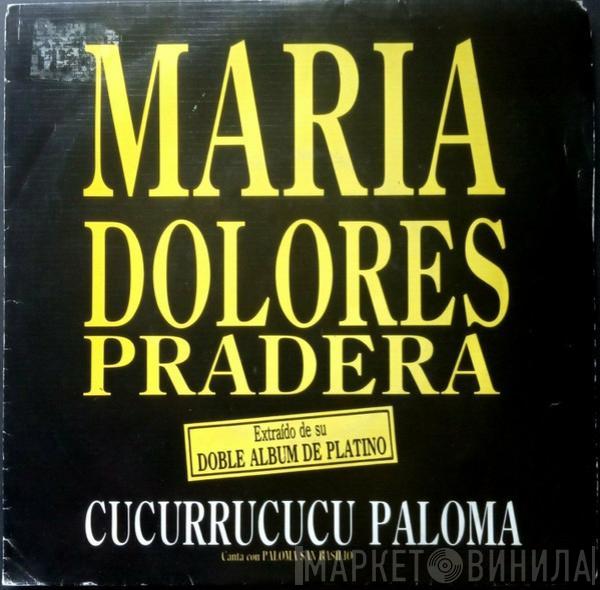 Maria Dolores Pradera, Paloma San Basilio - Cucurrucucu Paloma