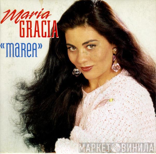 Maria Gracia - Marea