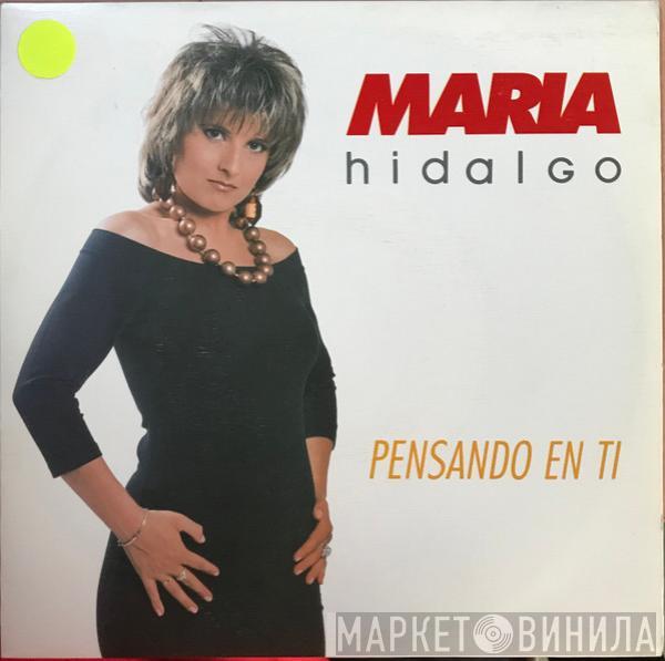  Maria Hidalgo  - Pensando En Ti