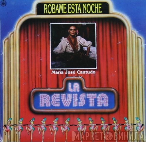 Maria Jose Cantudo - Robame Esta Noche