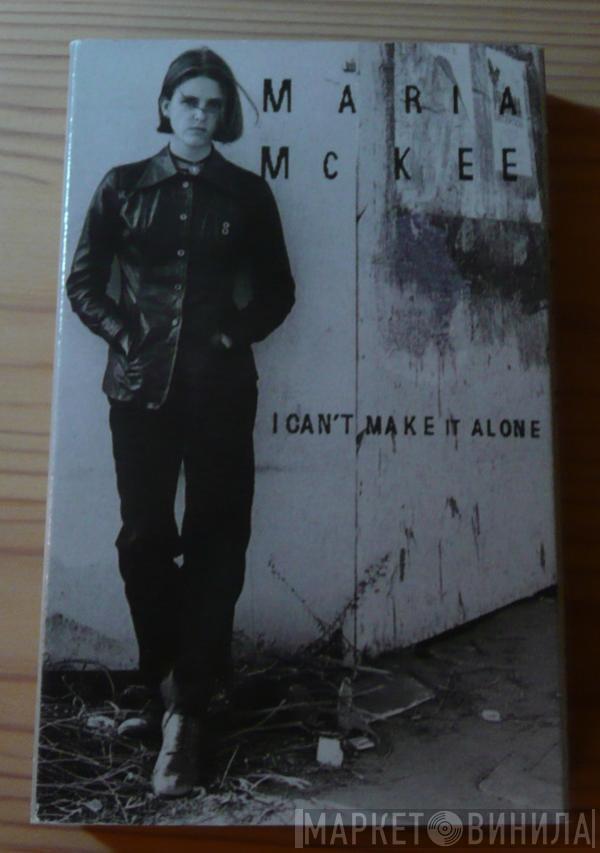 Maria McKee - I Can't Make It Alone