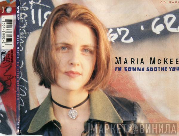  Maria McKee  - I'm Gonna Soothe You