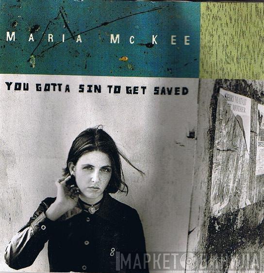 Maria McKee - You Gotta Sin To Get Saved