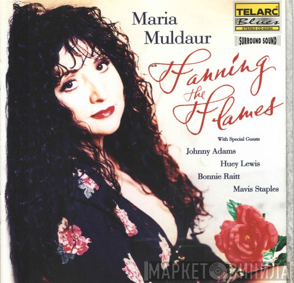  Maria Muldaur  - Fanning The Flames