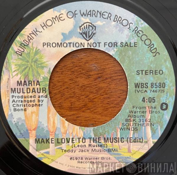 Maria Muldaur - Make Love To The Music