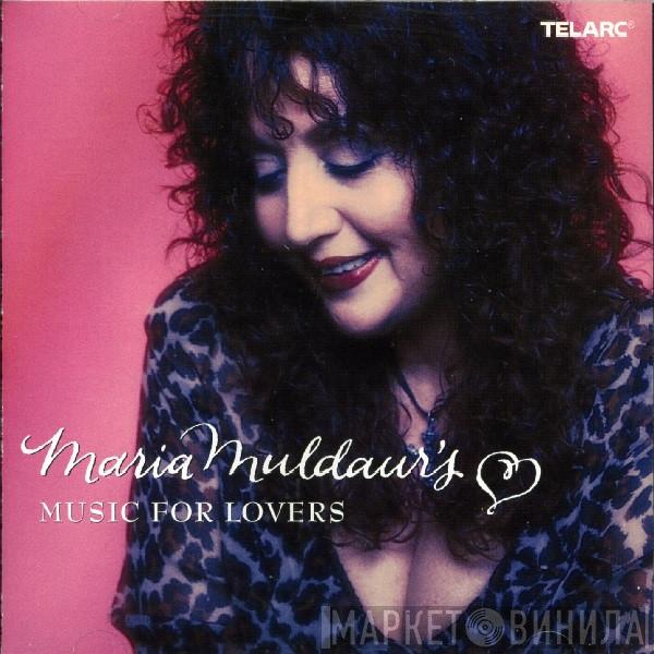 Maria Muldaur  - Music For Lovers