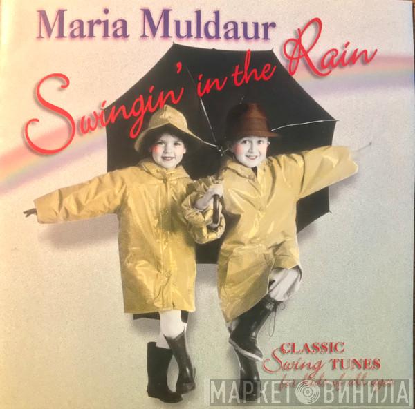  Maria Muldaur  - Swingin' In The Rain