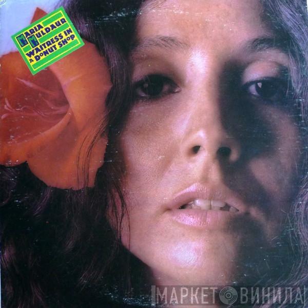 Maria Muldaur - Waitress In A Donut Shop
