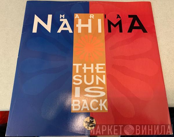 Maria Nahima - The Sun Is Back