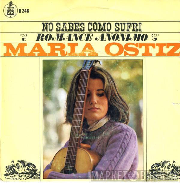 Maria Ostiz - No Sabes Como Sufri / Romance Anonimo