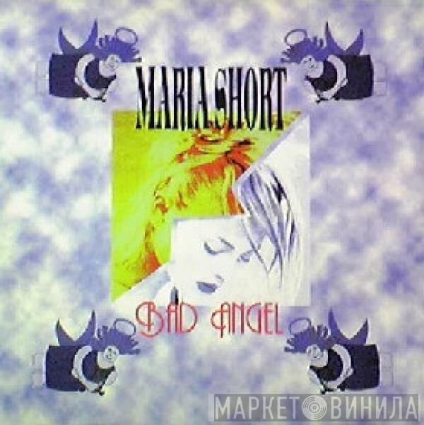 Maria Short - Bad Angel