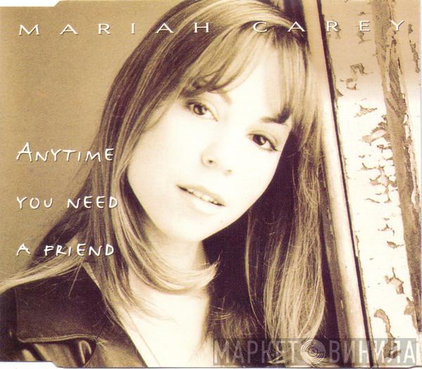 Mariah Carey - Anytime You Need A Friend