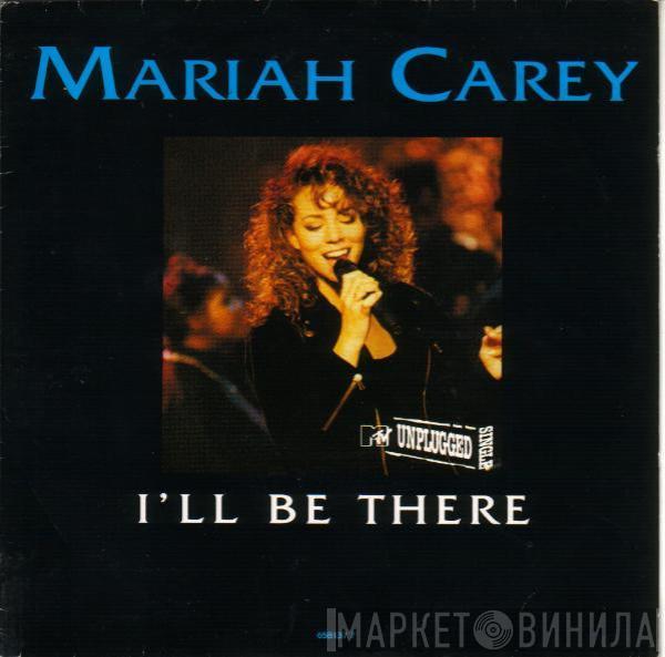 Mariah Carey - I'll Be There