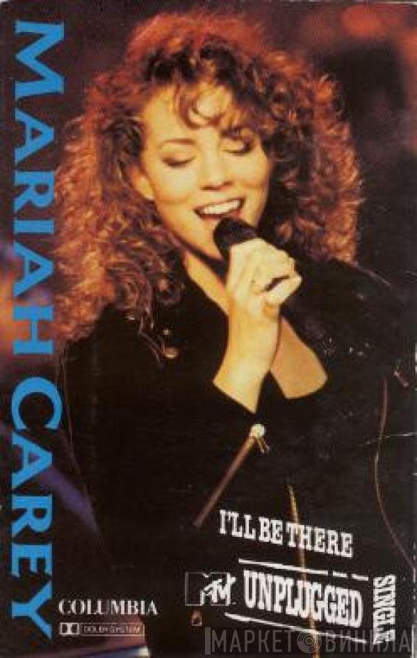 Mariah Carey  - I'll Be There