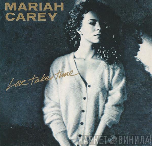  Mariah Carey  - Love Takes Time