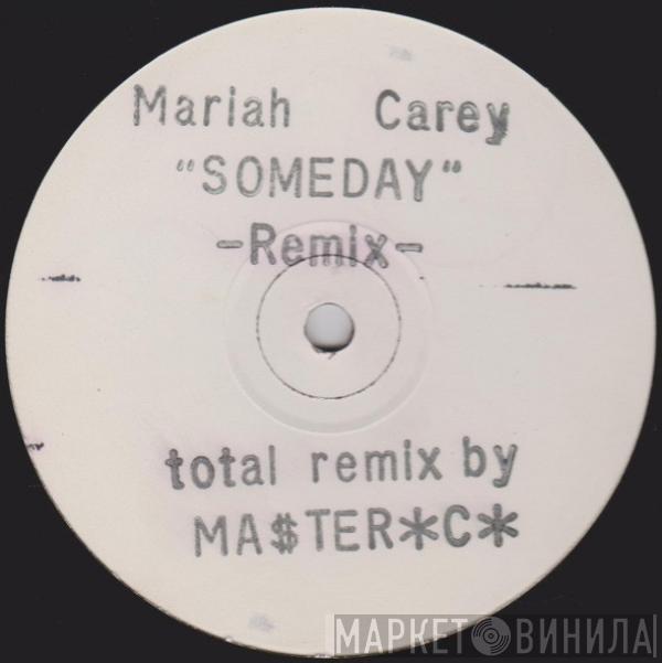  Mariah Carey  - Someday (Remix)