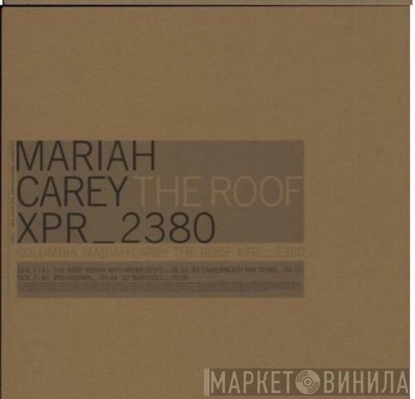 Mariah Carey - The Roof