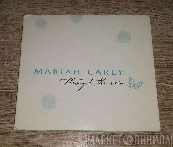  Mariah Carey  - Through The Rain