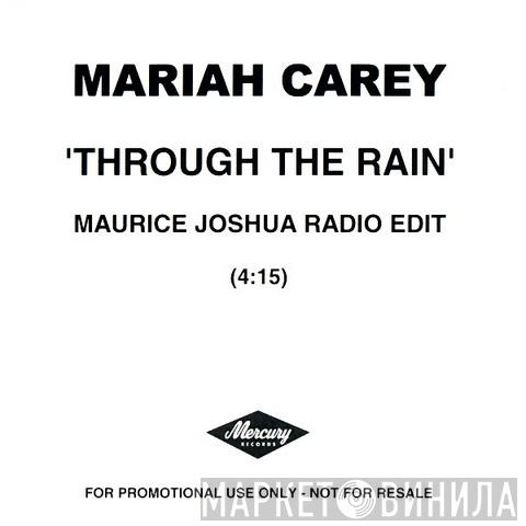  Mariah Carey  - Through The Rain