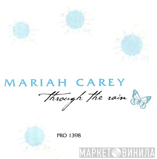  Mariah Carey  - Through The Rain
