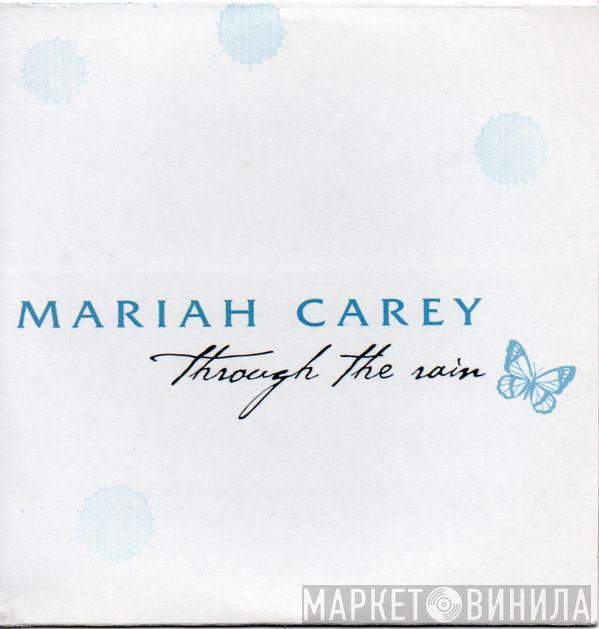  Mariah Carey  - Through The Rain