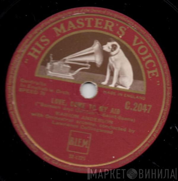 Marian Anderson, Lawrance Collingwood, Camille Saint-Saëns - Love, Come To My Aid / Softly Awakes My Heart