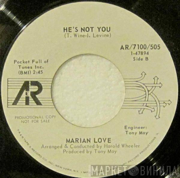 Marian Love - I Believe In Music / He's Not You