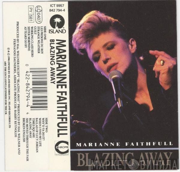 Marianne Faithfull - Blazing Away