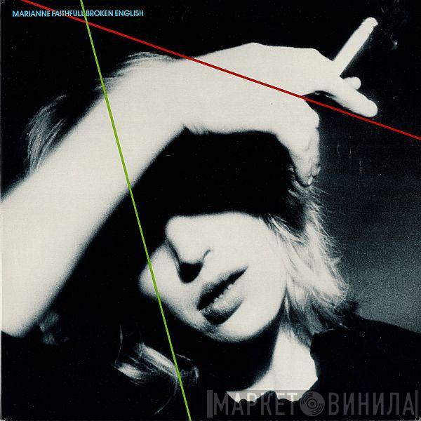  Marianne Faithfull  - Broken English