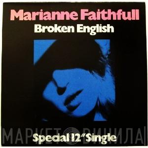  Marianne Faithfull  - Broken English