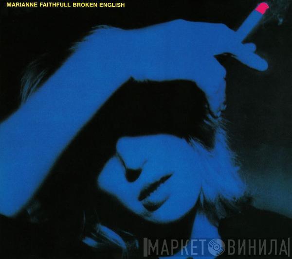  Marianne Faithfull  - Broken English