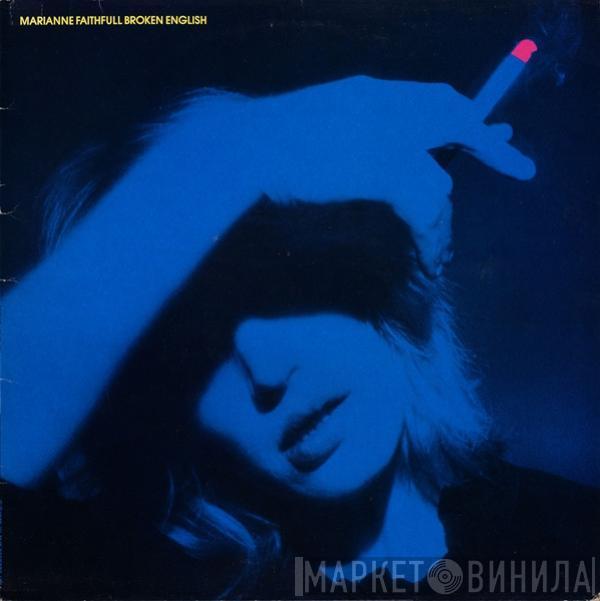 Marianne Faithfull - Broken English