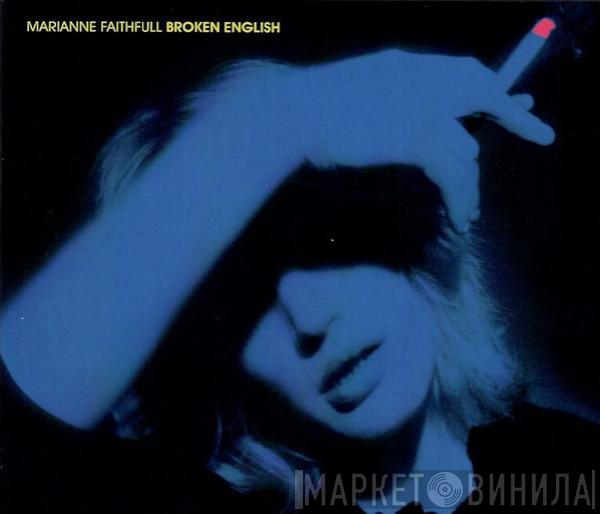  Marianne Faithfull  - Broken English