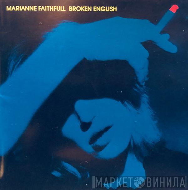  Marianne Faithfull  - Broken English