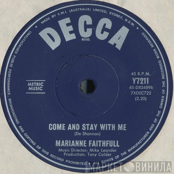  Marianne Faithfull  - Come And Stay With Me