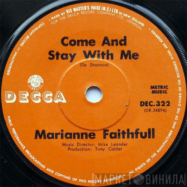  Marianne Faithfull  - Come And Stay With Me