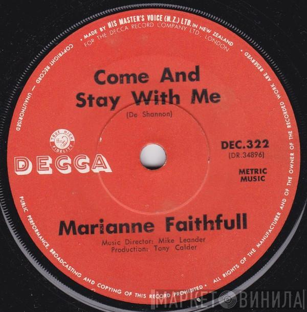  Marianne Faithfull  - Come And Stay With Me