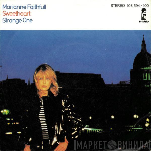 Marianne Faithfull - Sweetheart / Strange One