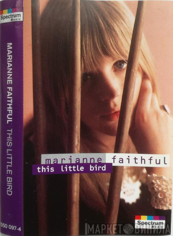 Marianne Faithfull - This Little Bird