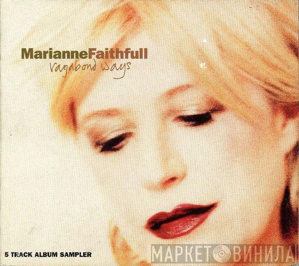 Marianne Faithfull - Vagabond Ways (5 Track Album Sampler)