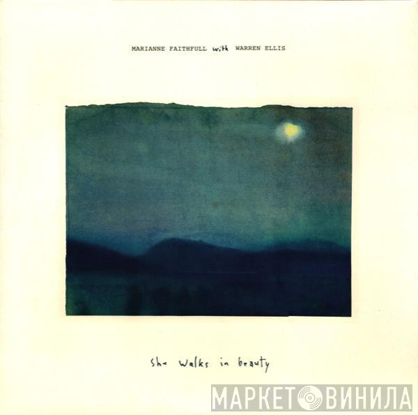Marianne Faithfull, Warren Ellis - She Walks In Beauty