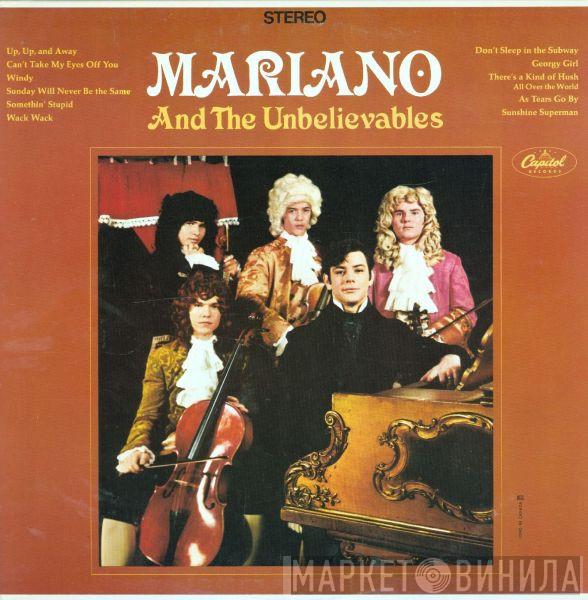 Mariano Moreno, The Unbelievables  - Mariano And The Unbelievables