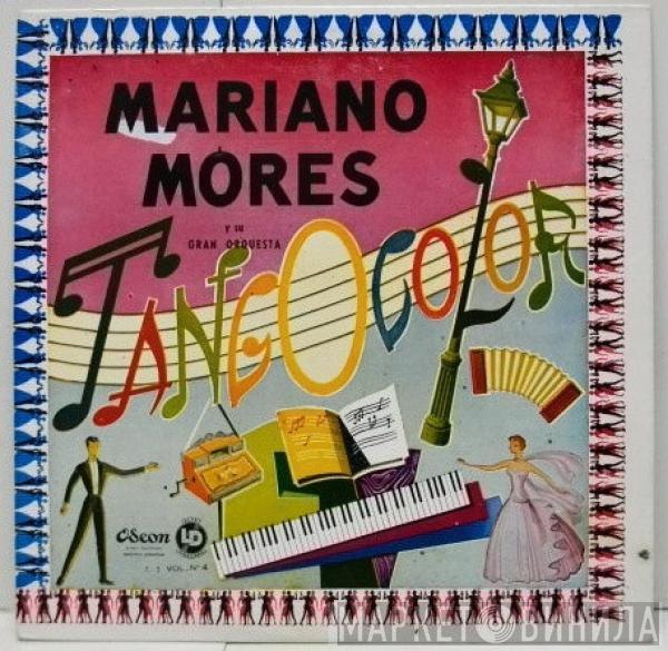 Mariano Mores Y Su Gran Orquesta Lírica Popular - Tangocolor - Vol. N°4